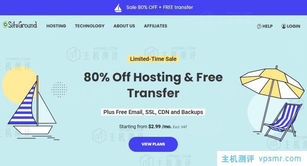 SiteGround：WordPress官方推荐的建站主机，享高达80%折扣，$2.99 /月起，30天退款保证/每日备份/免费CDN